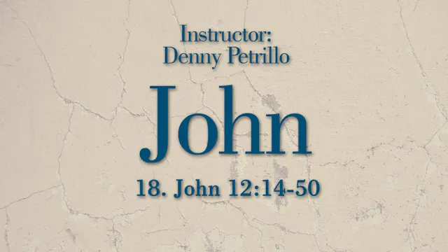John: Lesson 18