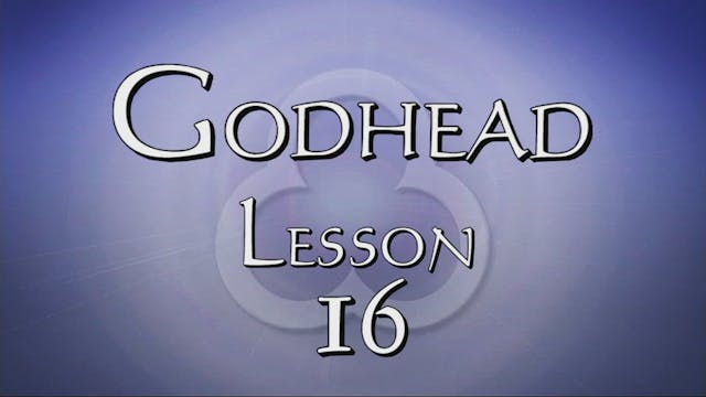 16. Eternity / Immensity | Godhead