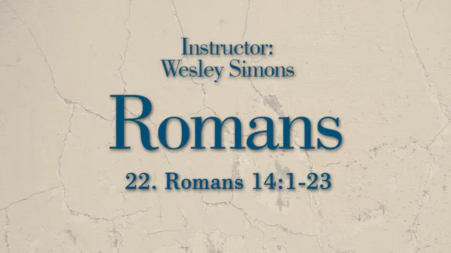 Romans: Lesson 22