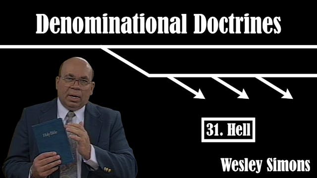31. Hell | Denominational Doctrines