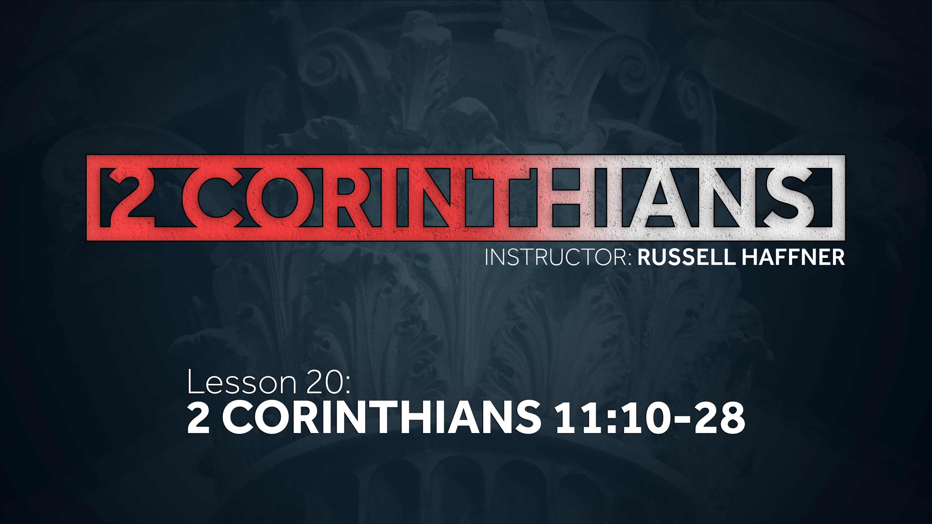 Lesson 20 | 2 Corinthians
