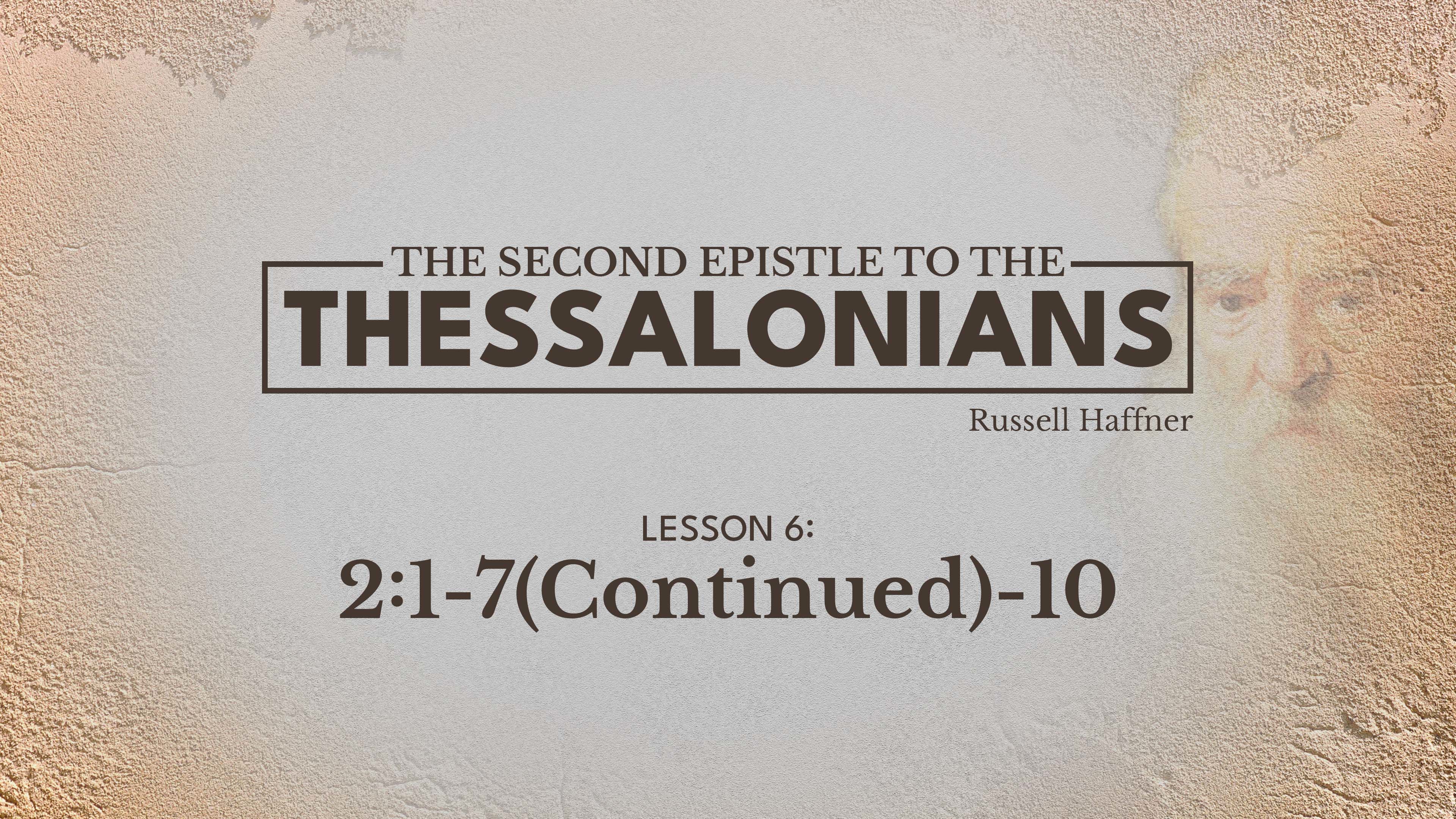 Lesson 6 | 2 Thessalonians