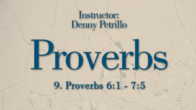 Proverbs: Lesson 9