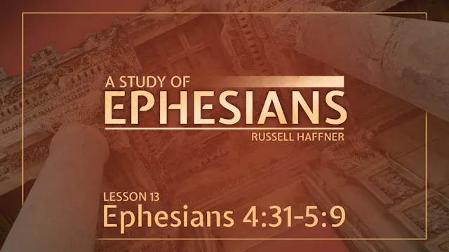 Lesson 13 | Ephesians
