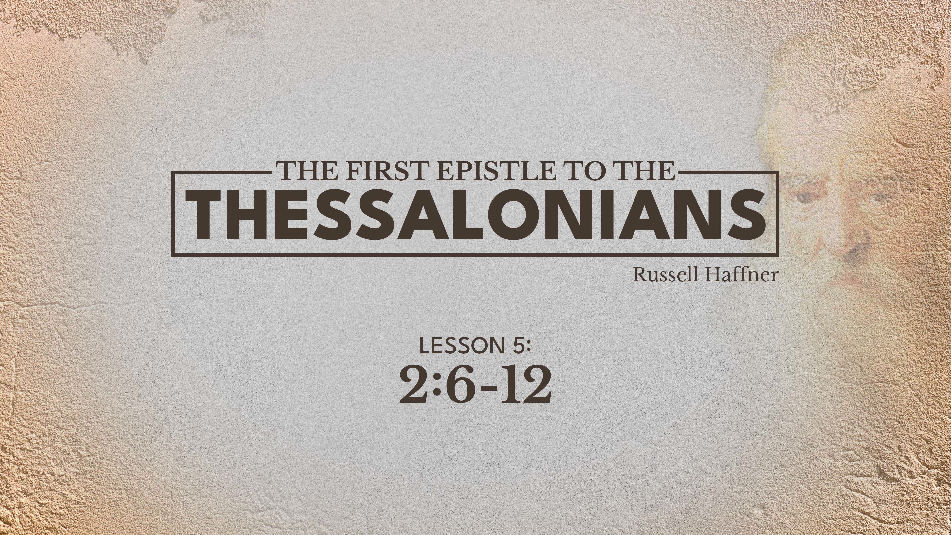 Lesson 5 | 1 Thessalonians