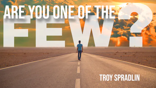 Are You One of the Few?