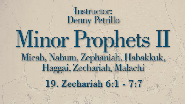 Minor Prophets 2: Lesson 19