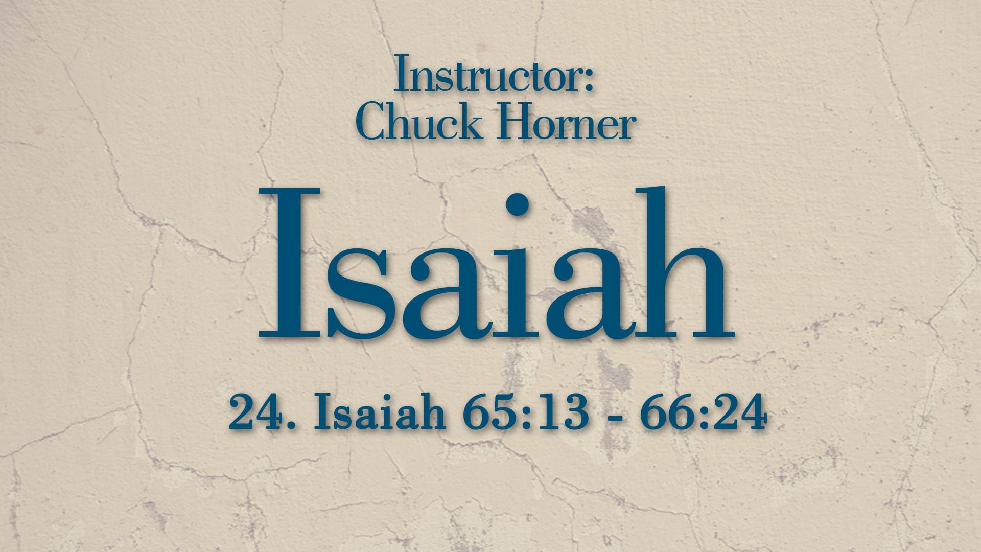 Isaiah: Lesson 24