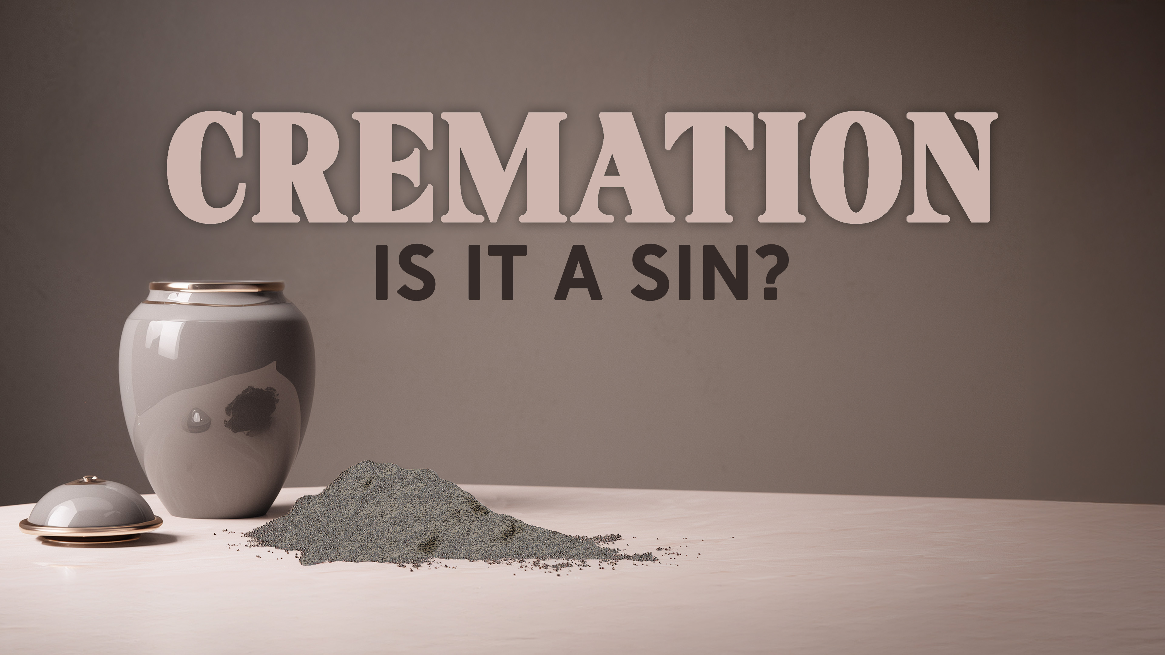 Cremation: Is It a Sin?
