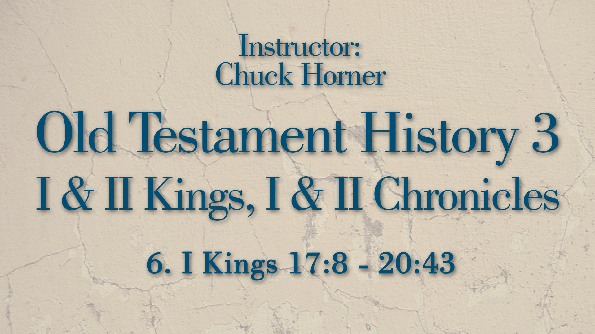 Old Testament History 3: Lesson 6