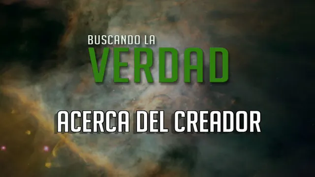 Acerca del Creador  |  Buscando la Ve...
