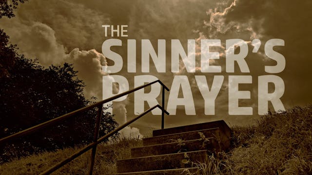 The Sinner's Prayer