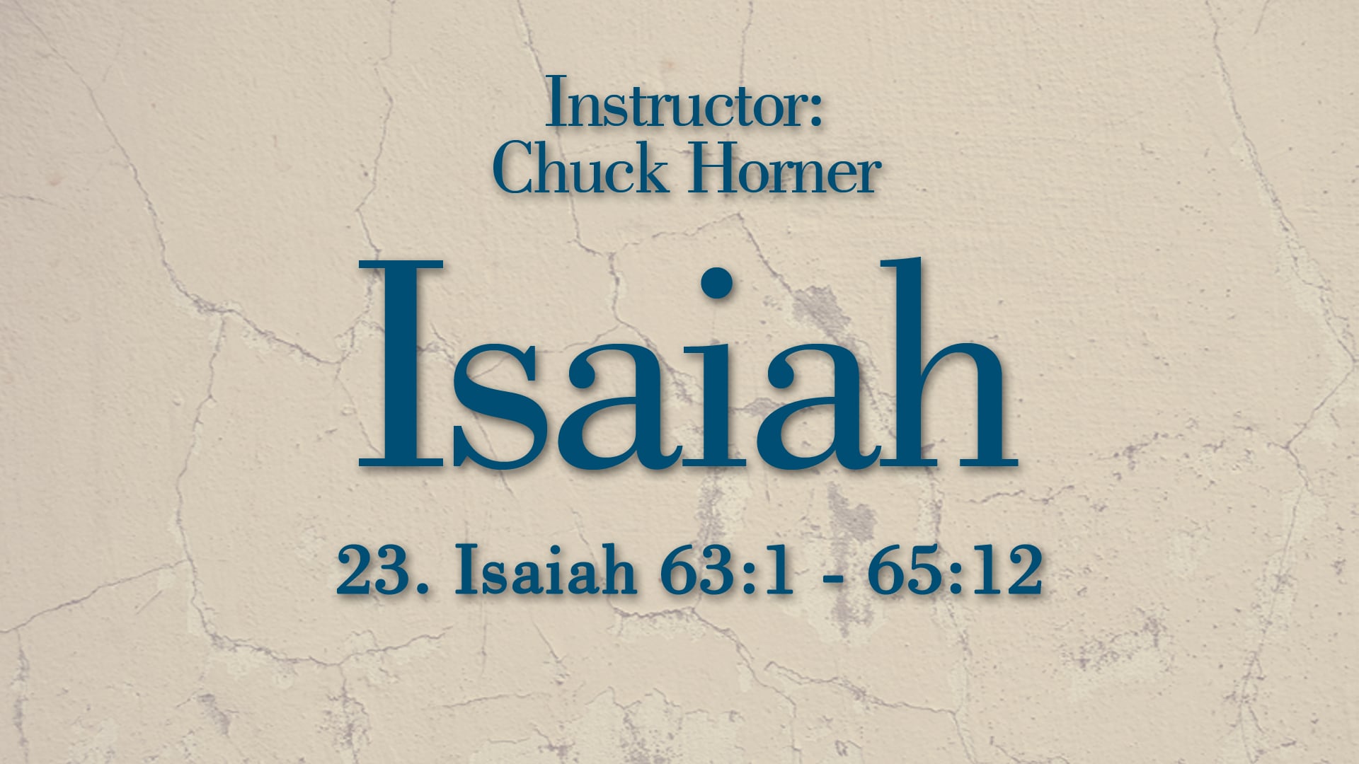 Isaiah: Lesson 23