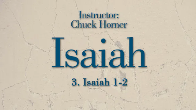 Isaiah: Lesson 3