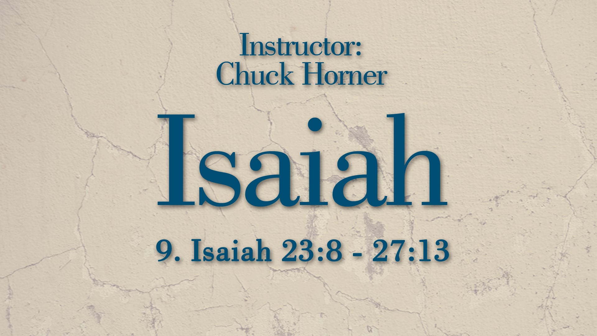 Isaiah: Lesson 9