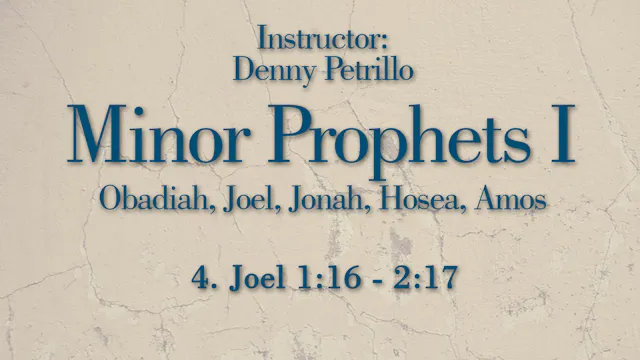Minor Prophets 1: Lesson 4