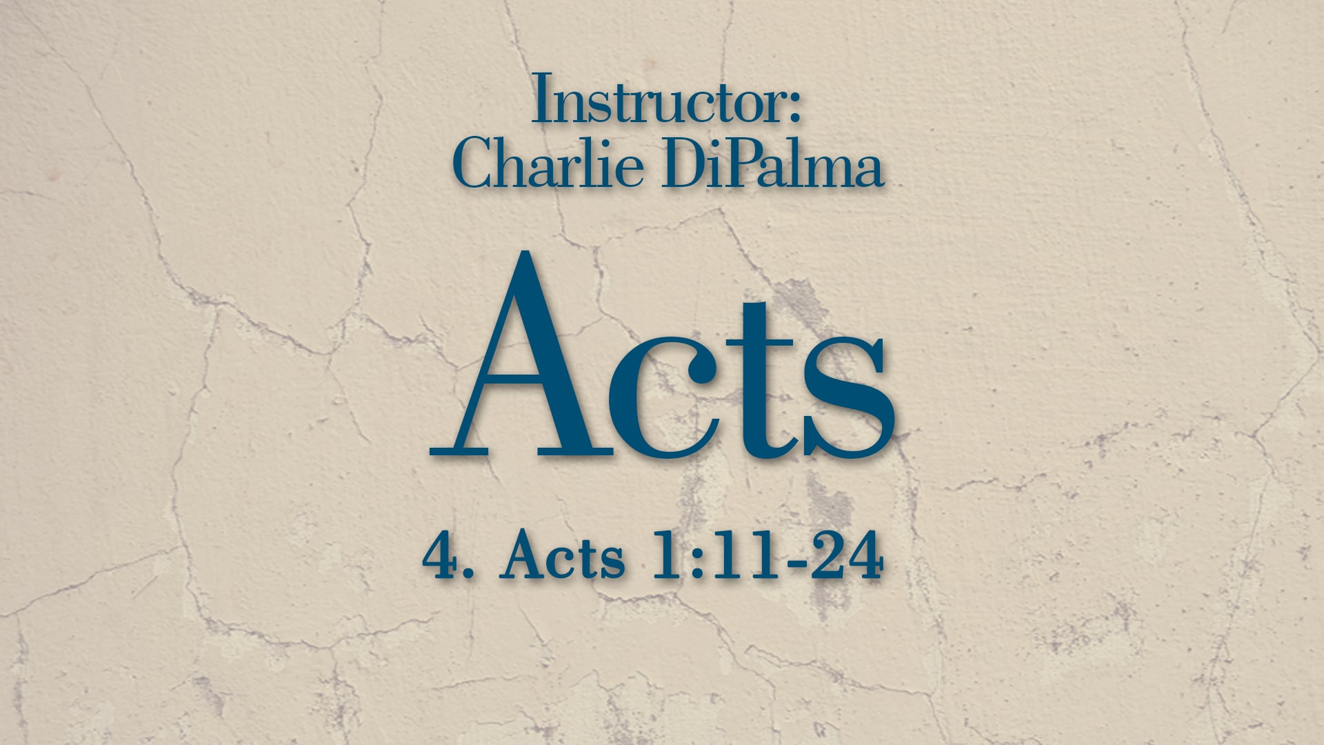 Acts: Lesson 4