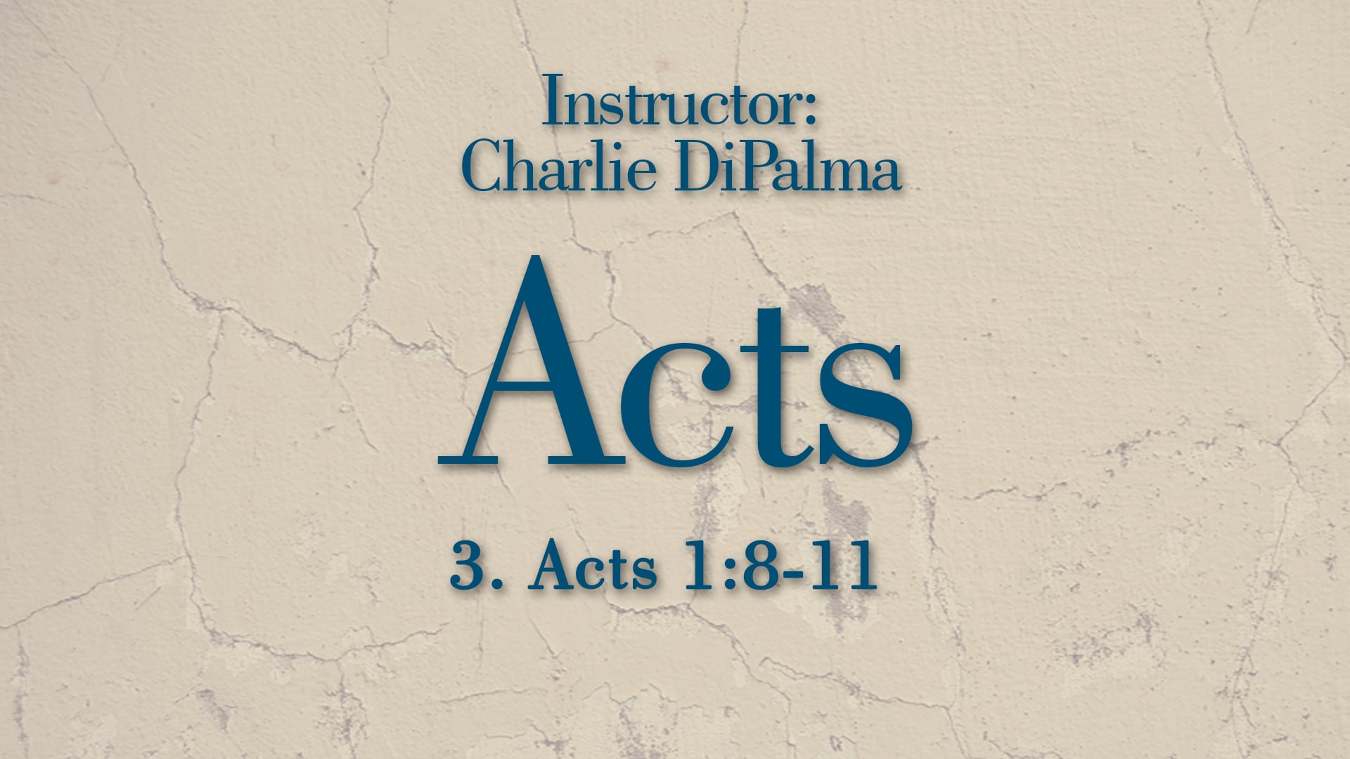 Acts: Lesson 3