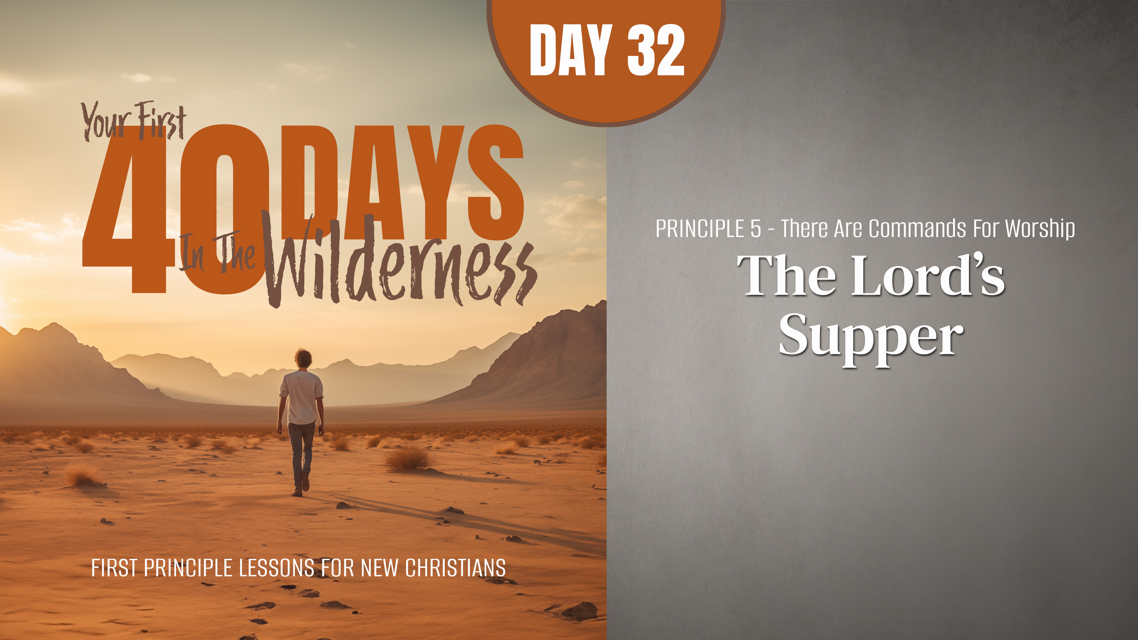 Day 32: The Lord's Supper