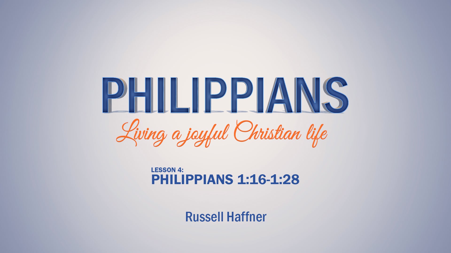 Philippians: Lesson 4