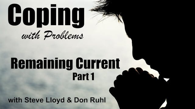 Coping with Problems: 24. Remaining C...