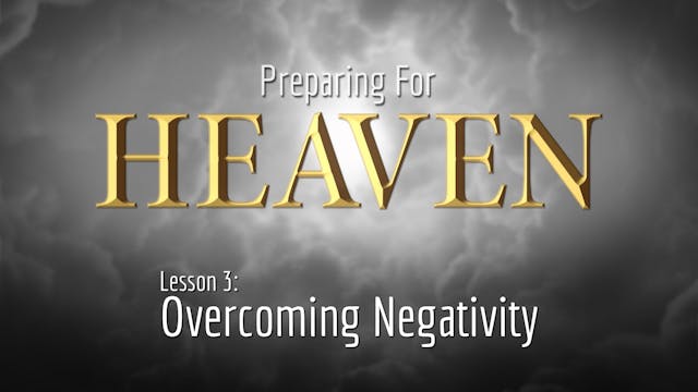 3. Overcoming Negativity | Preparing ...