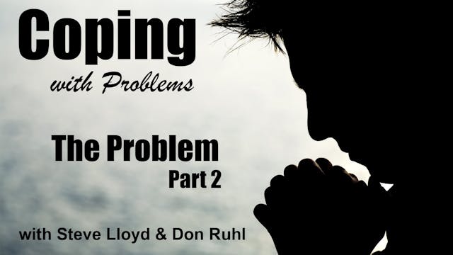 Coping with Problems: 4. The Problem ...