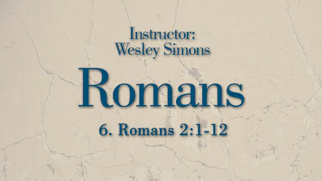 Romans: Lesson 6