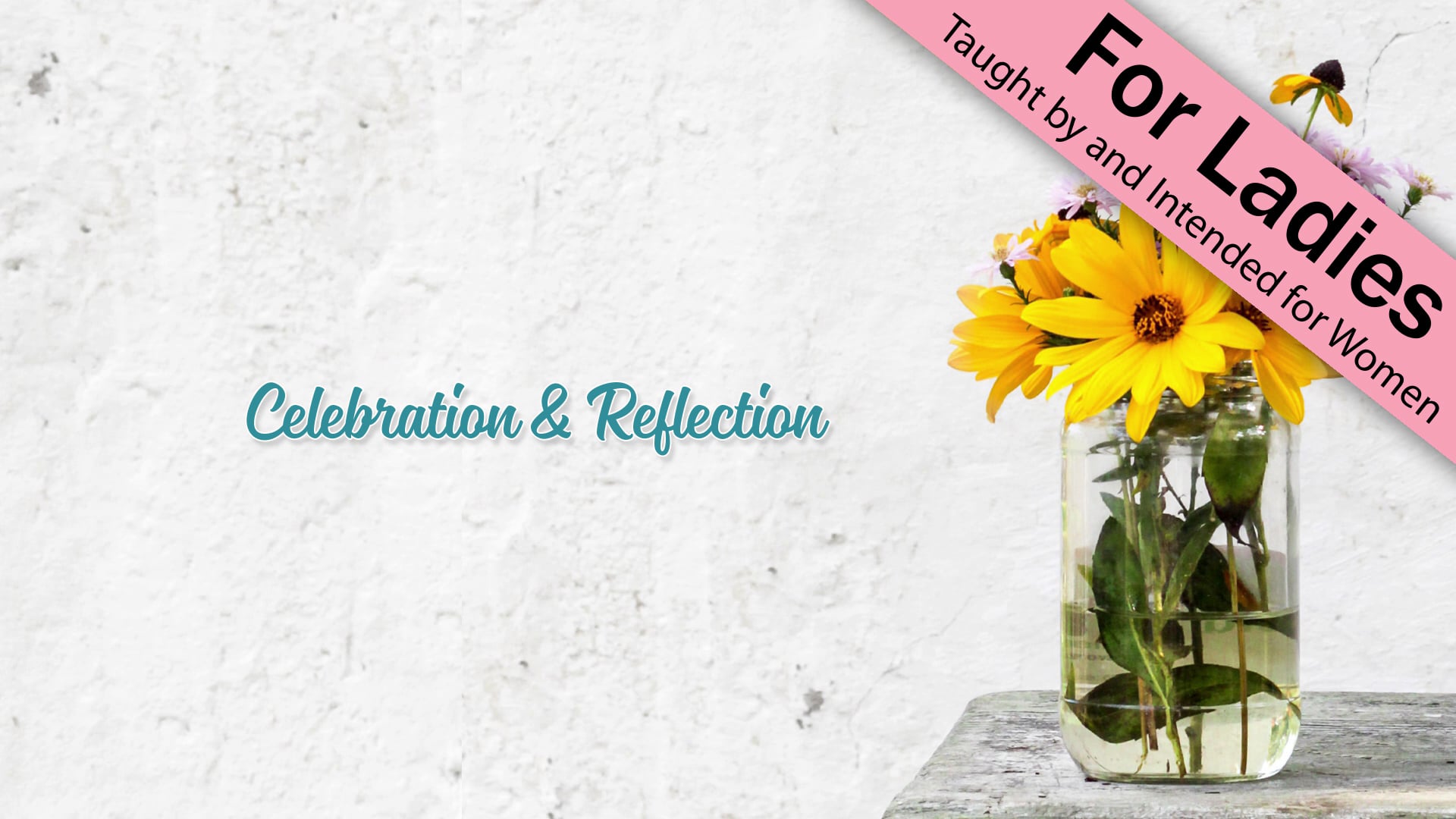 Side by Side - Lesson 9: Celebration and Reflection