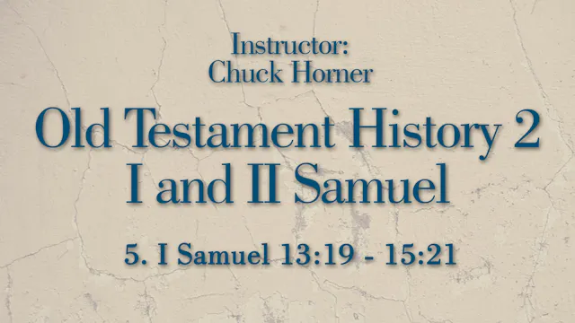 Old Testament History 2: Lesson 5