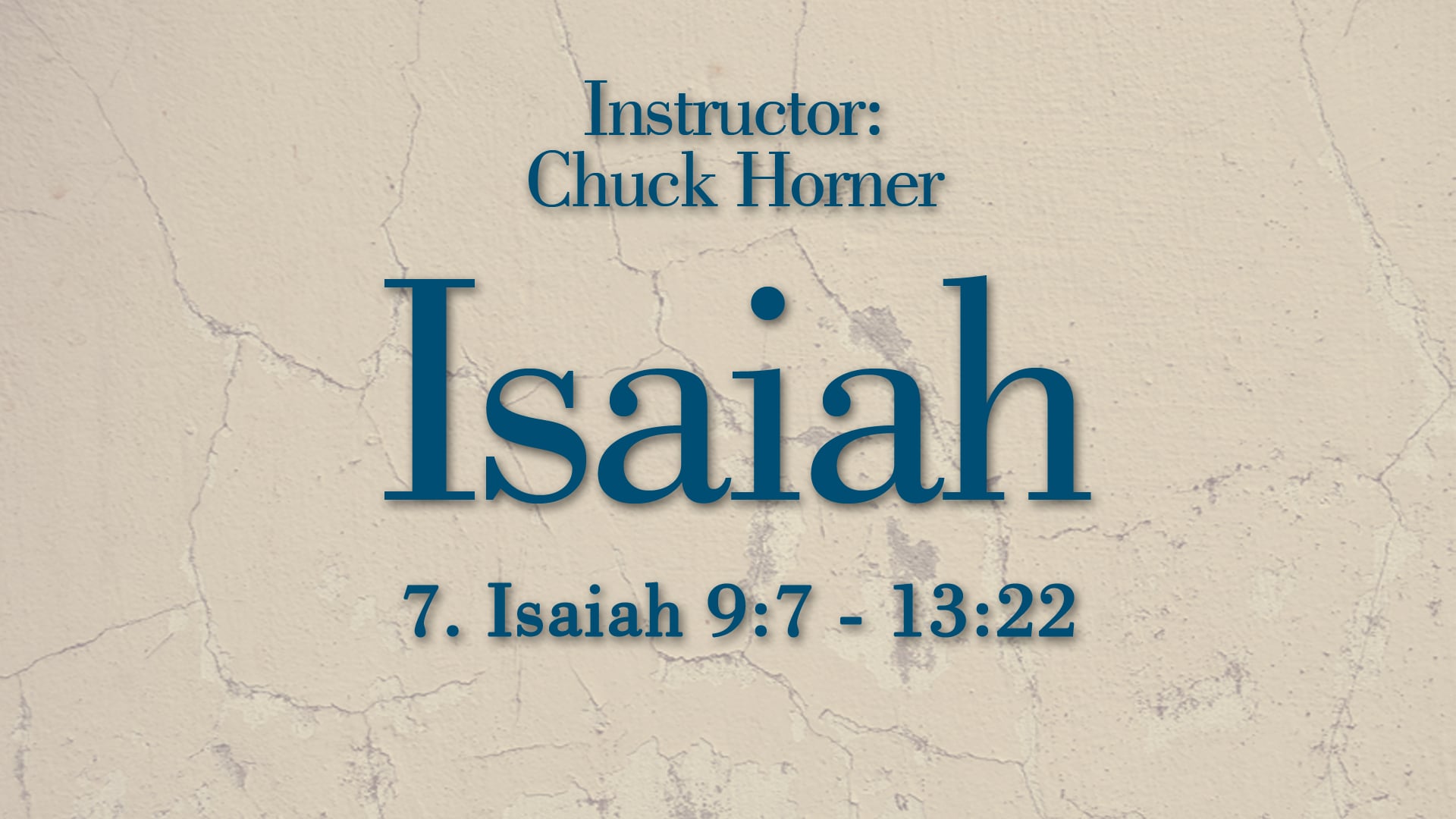Isaiah: Lesson 7