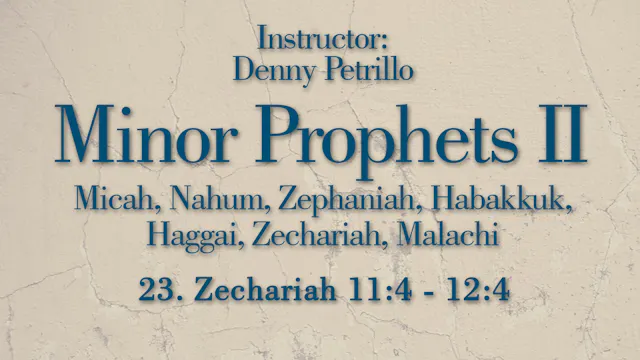 Minor Prophets 2: Lesson 23