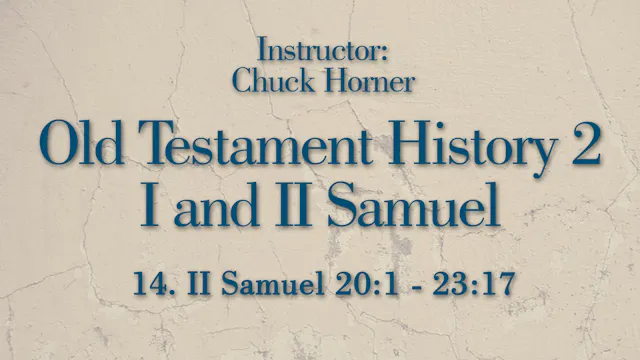 Old Testament History 2: Lesson 14