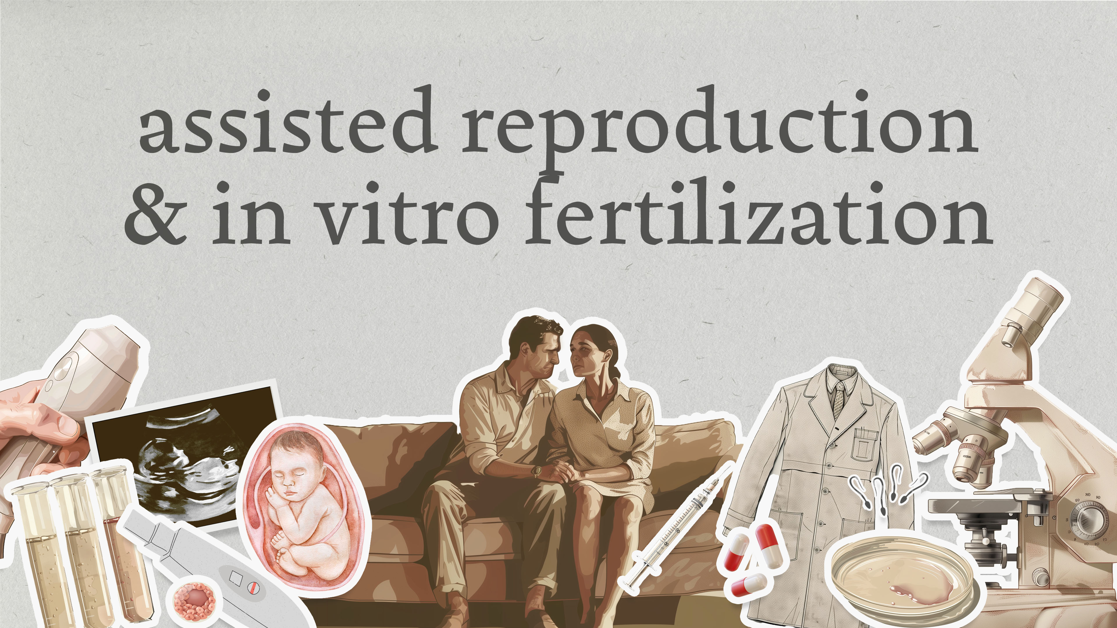 Assisted Reproduction & In Vitro Fertilization | The Value of Human Life