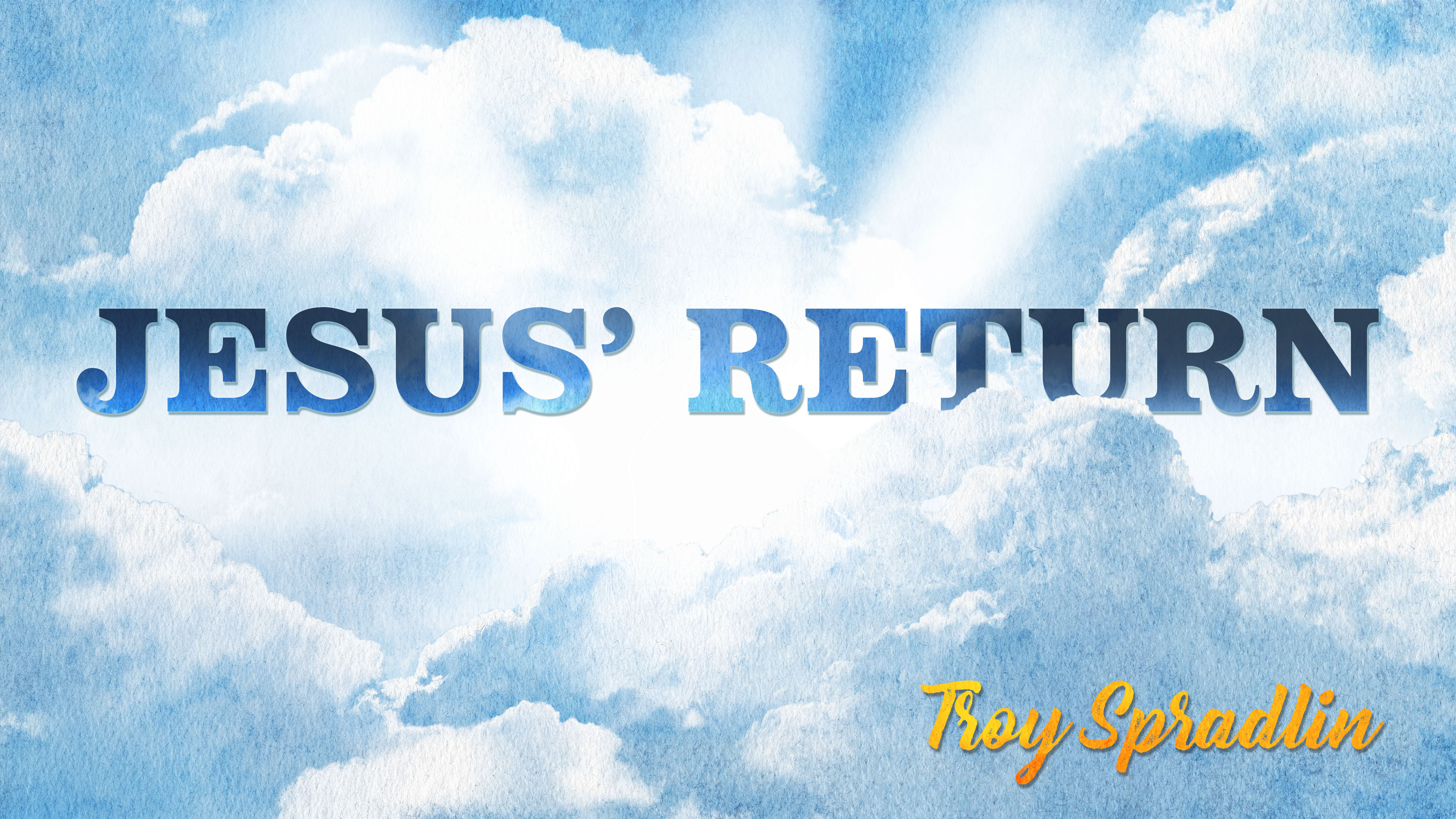 What the Bible Says about Jesus' Return