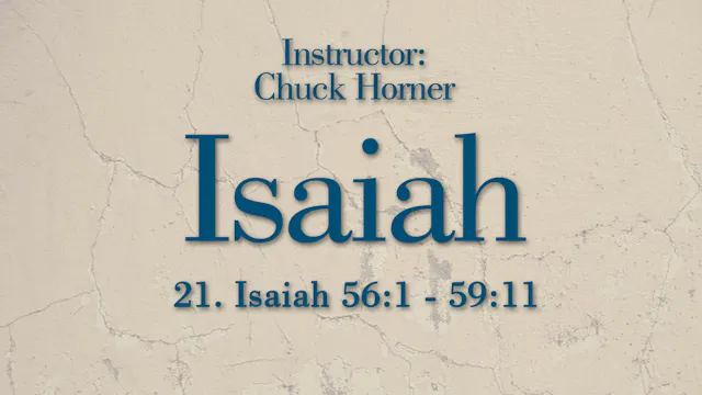 Isaiah: Lesson 21