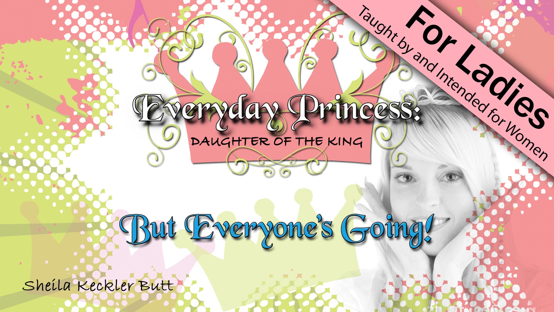 Everyday Princess - 5: But Everyone's Going!