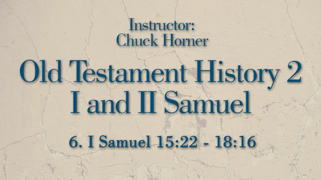 Old Testament History 2: Lesson 6