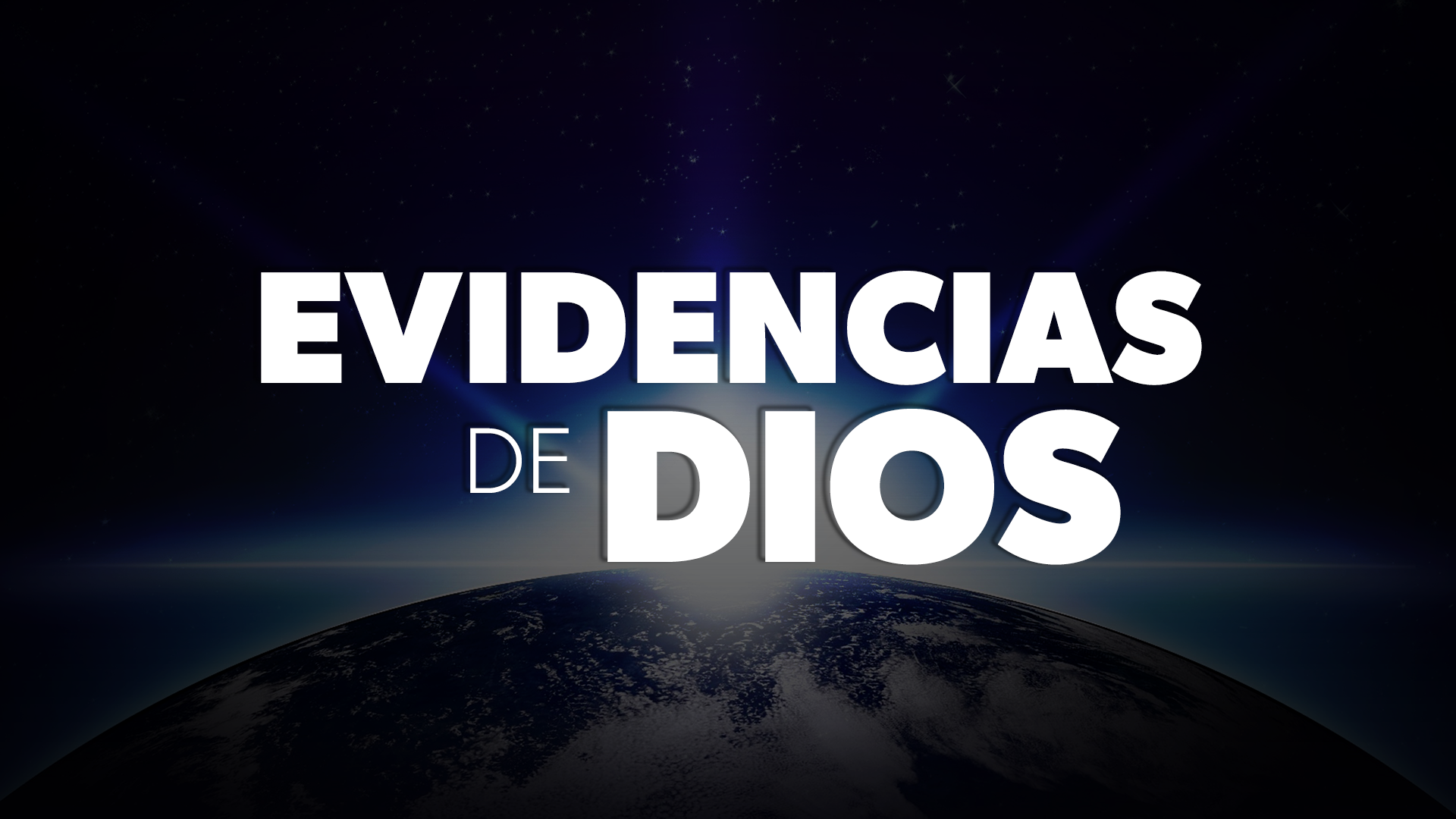 Evidencias de Dios