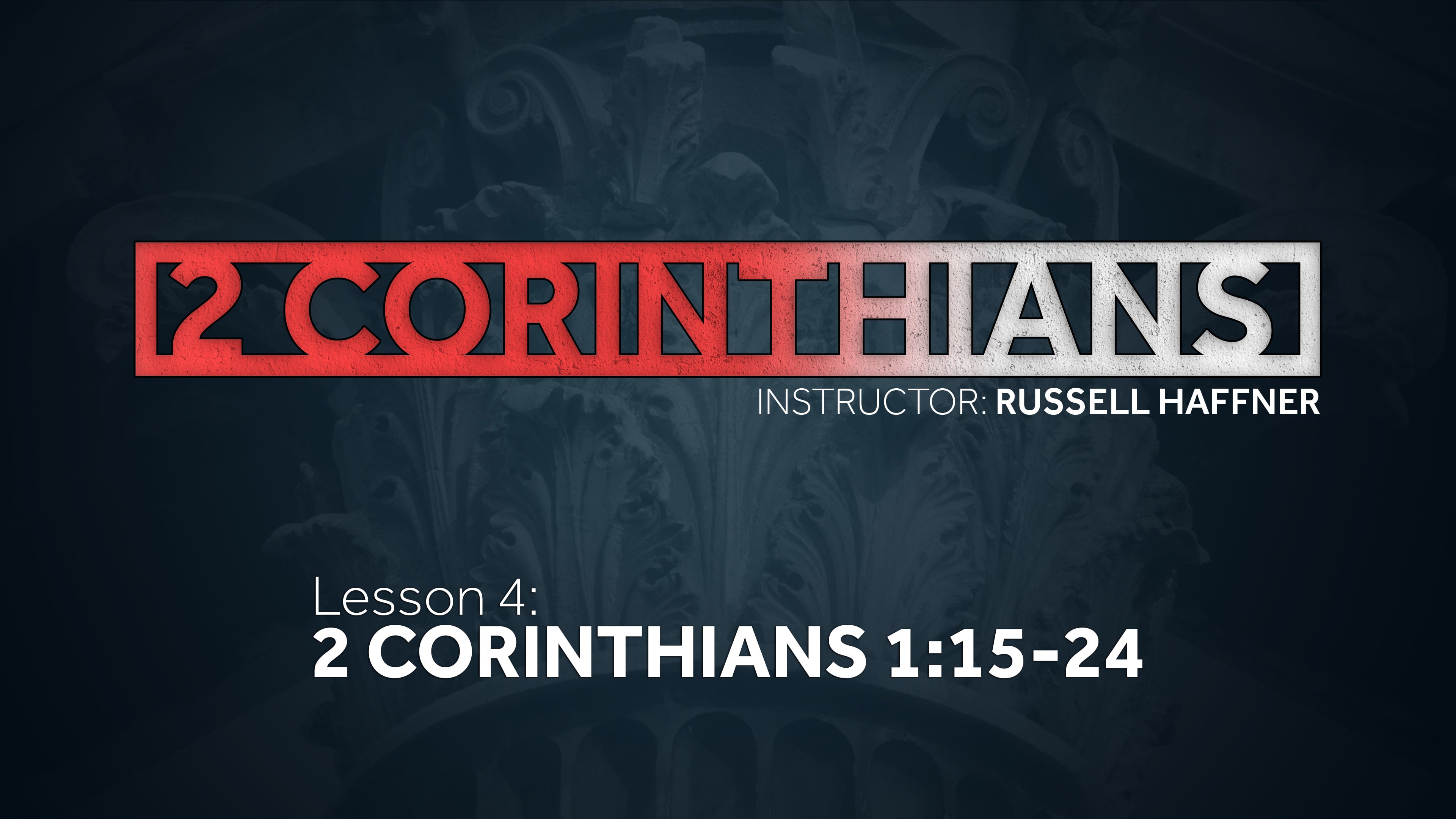 Lesson 4 | 2 Corinthians