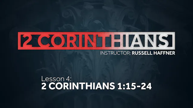 Lesson 4 | 2 Corinthians