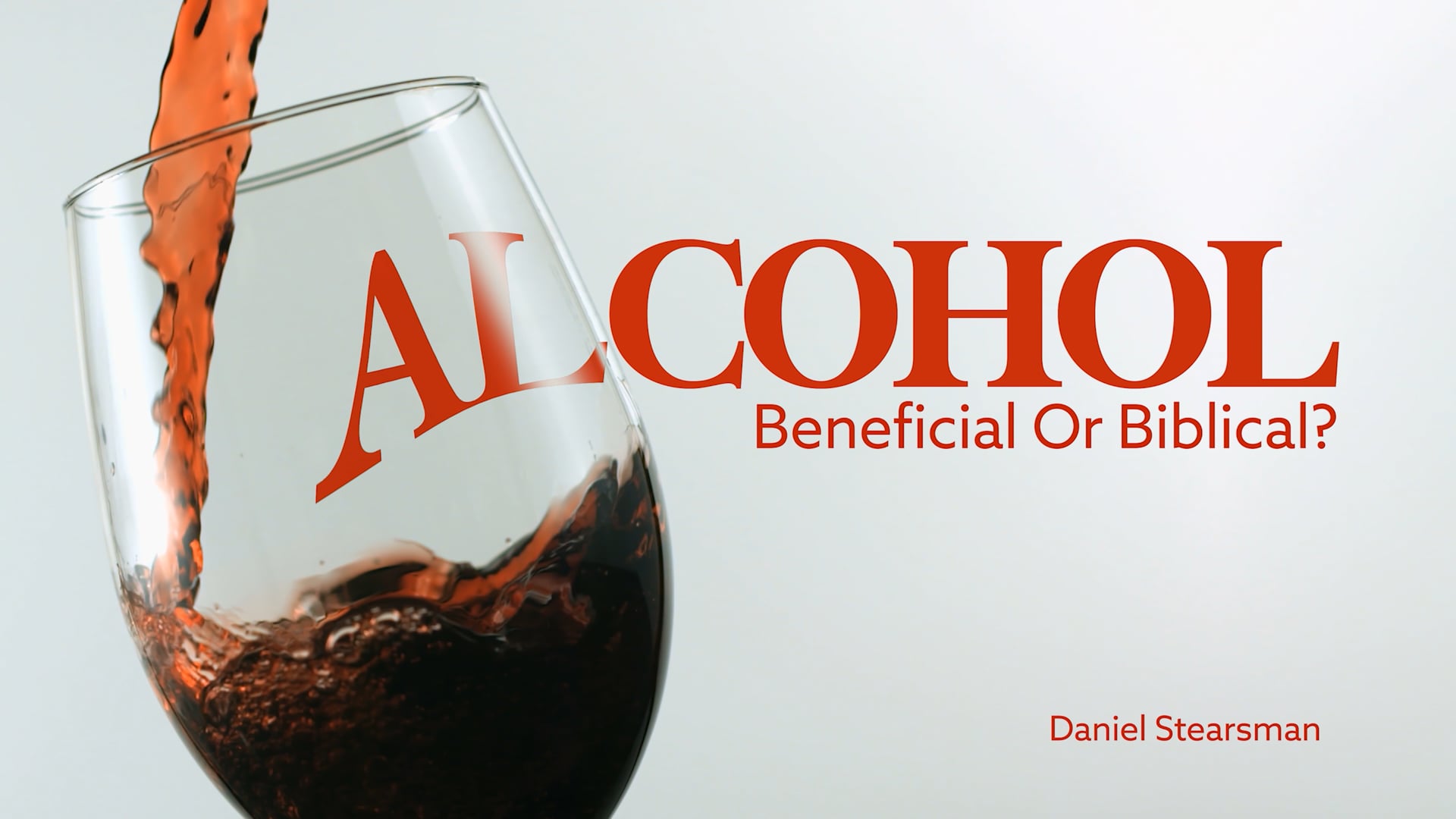 Alcohol: Beneficial or Biblical?