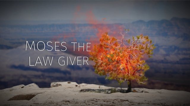 Part 3: Moses the Law Giver | Story o...