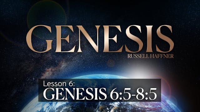 Lesson 6 | Genesis