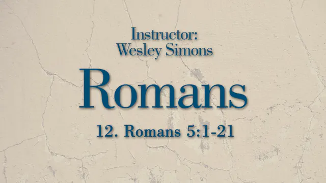 Romans: Lesson 12