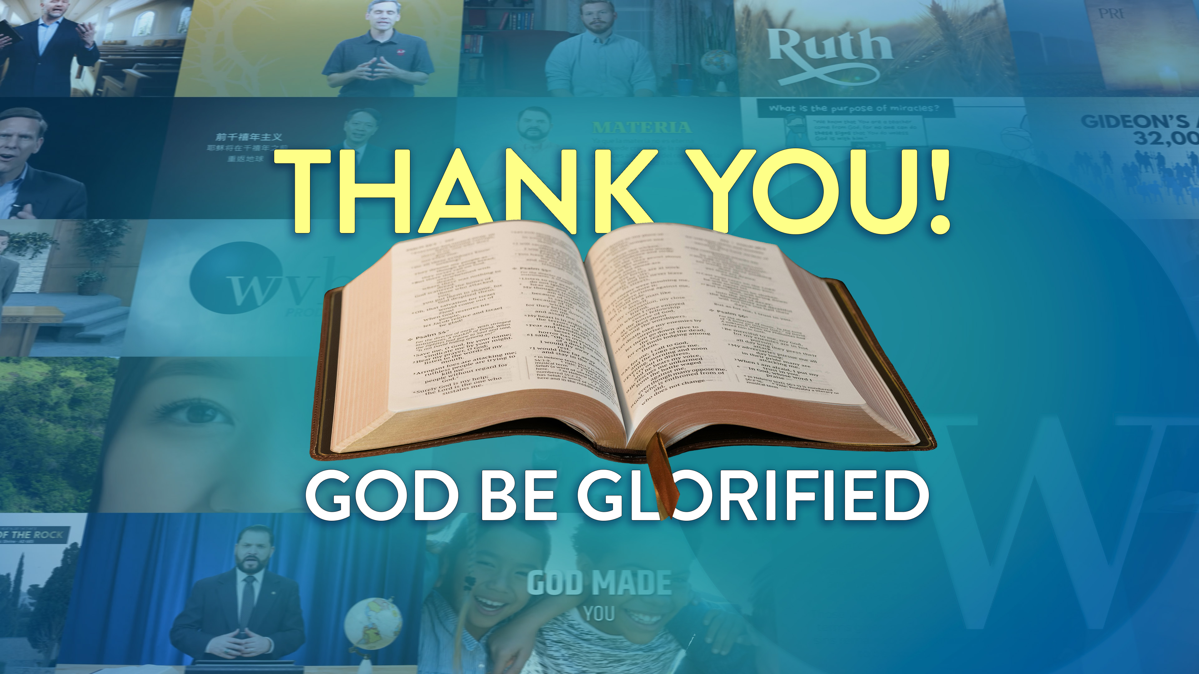 Thank You! God Be Glorified