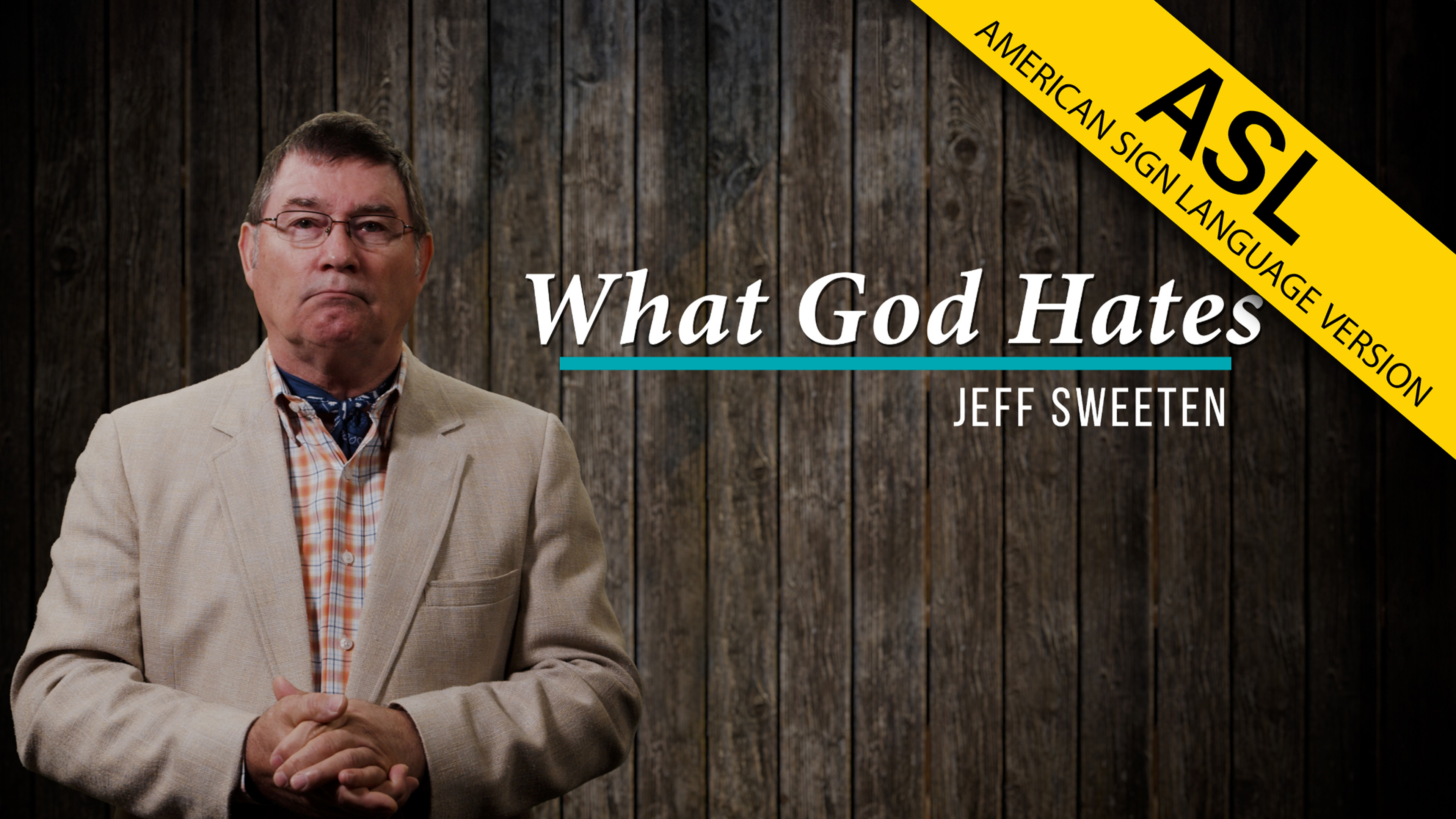 What God Hates (ASL)