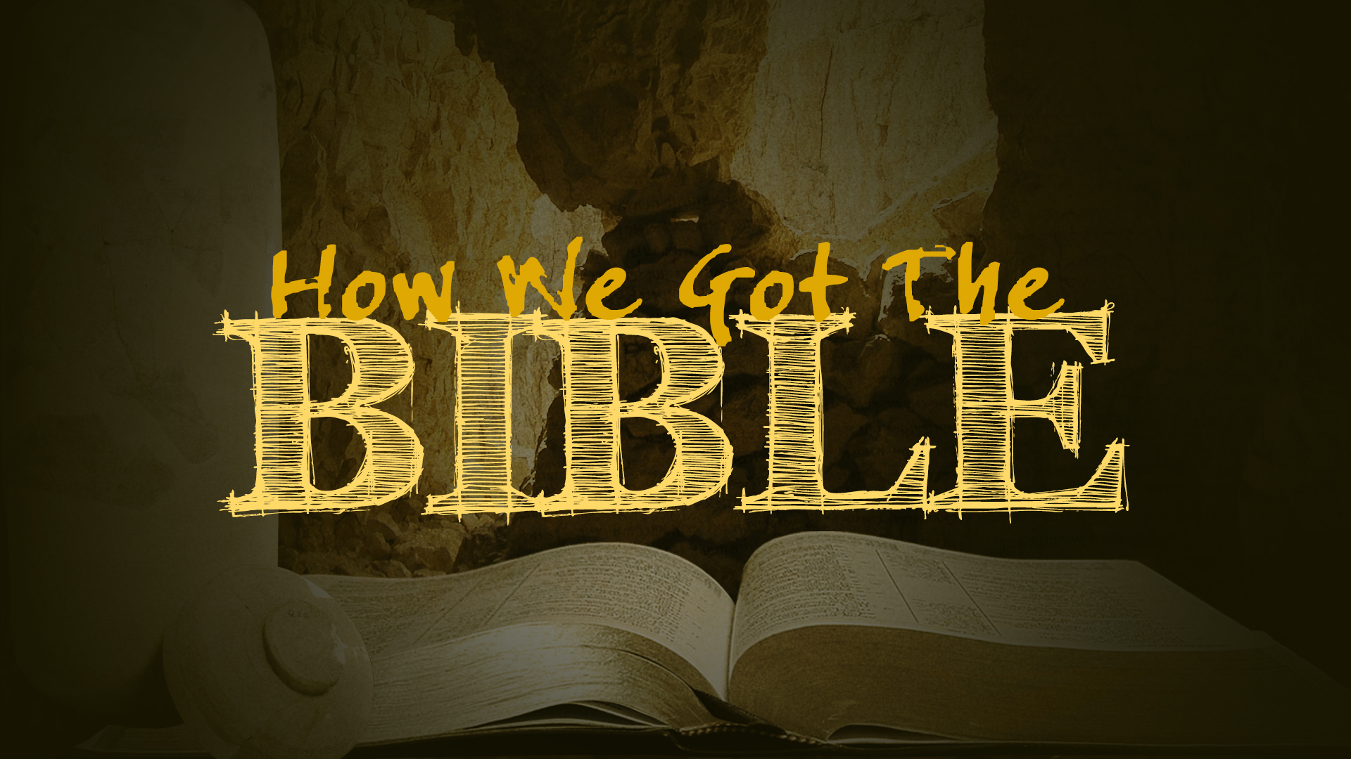 How We Got the Bible