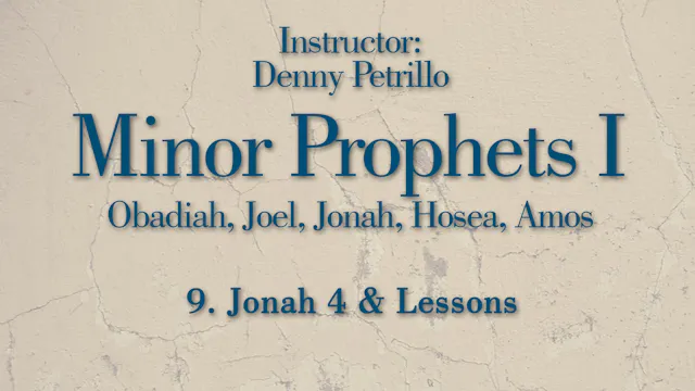 Minor Prophets 1: Lesson 9