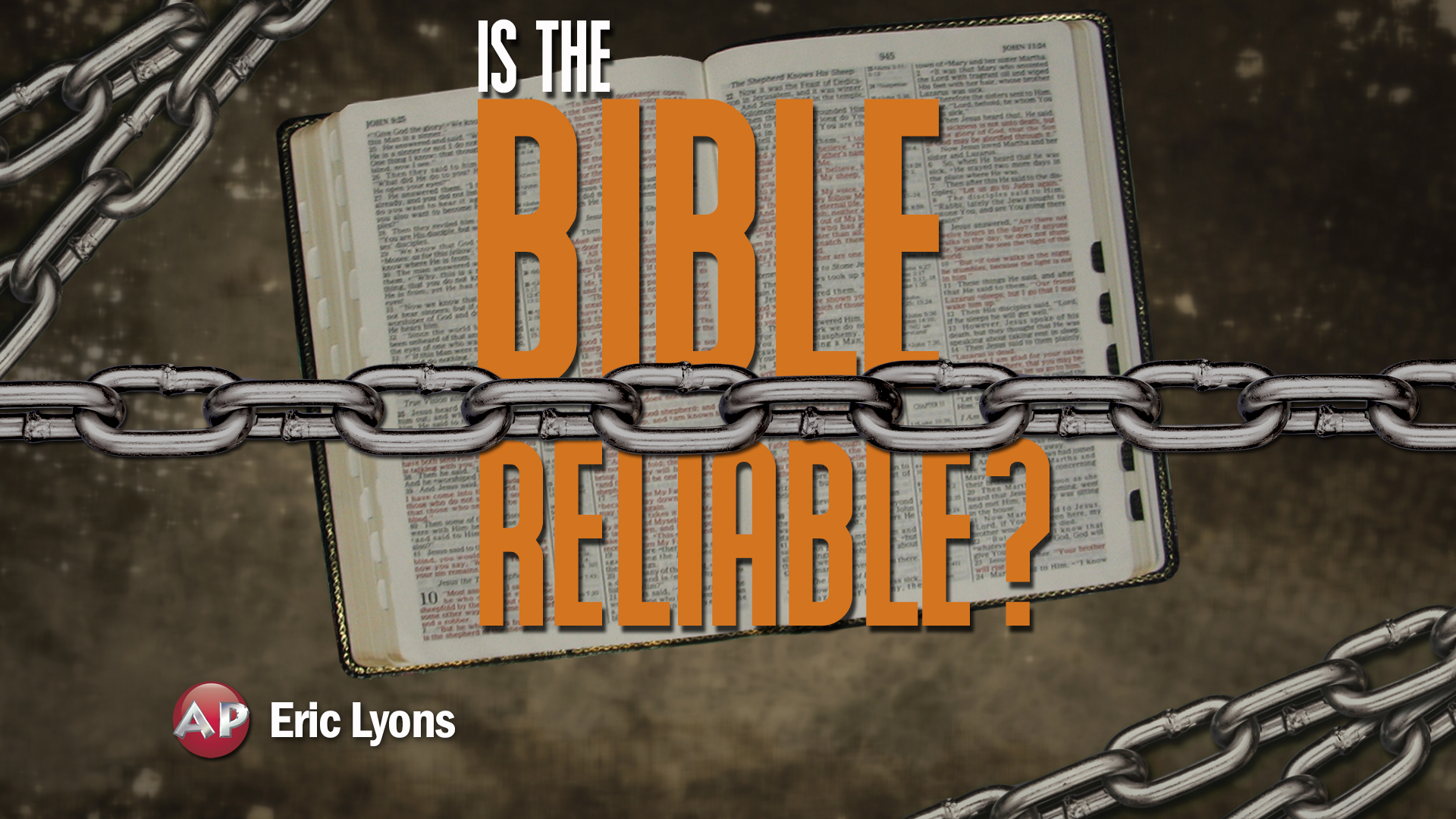 Is the Bible Reliable?